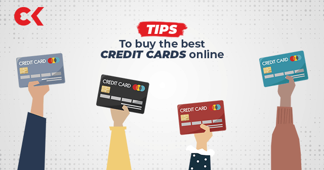 Tips to buy the best credit cards online in Mar 2021